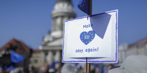 Ein Protestplakat für Europa Ein Protestplakat für Europa