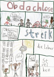 Ein von einem Kind gemalter Comic über den Schulstreik, es demonstrieren Lehrer vor dem Fernsehturm und ein Obdachloser möchte Geld